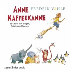 Anne Kaffeekanne, 1 Audio-CD