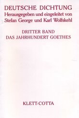 Deutsche Dichtung Band 3 (Deutsche Dichtung, Bd. 3)