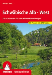 Rother Wanderführer Schwäbische Alb: West