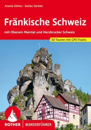 Rother Wanderführer Fränkische Schweiz