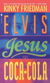 Elvis, Jesus & Coca-Cola, Engl. ed.