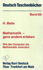 Mathematik, ganz anders erleben