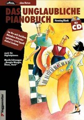 Das unglaubliche Pianobuch, m. Audio-CD