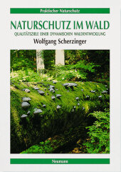 Naturschutz im Wald