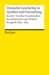 Deutsche Geschichte in Quellen und Darstellung - Bd.6