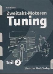 Zweitakt-Motoren-Tuning - Tl.2