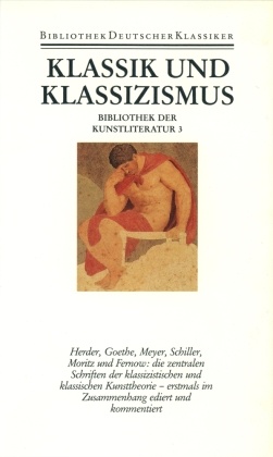 Bibliothek der Kunstliteratur: Klassik und Klassizismus