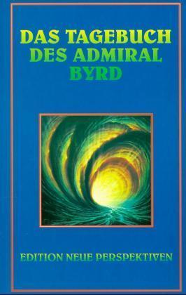 Das Tagebuch des Admiral Byrd