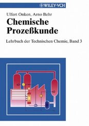 Lehrbuch der Technischen Chemie: Chemische Prozeßkunde