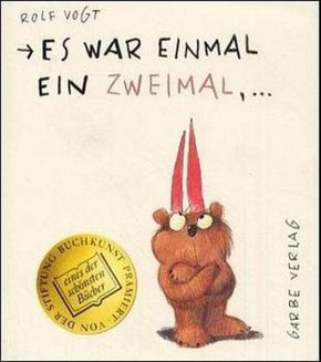 Es war einmal ein Zweimal, . . .