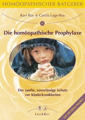 Homöopathischer Ratgeber: Die homöopathische Prophylaxe bei Kinderkrankheiten