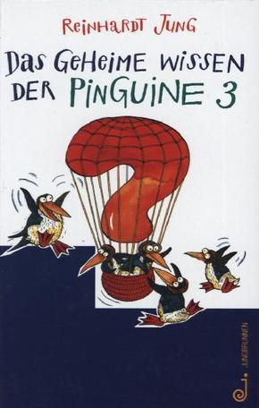 Das geheime Wissen der Pinguine - Bd.3