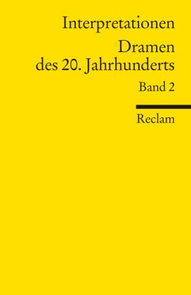 Dramen des 20. Jahrhunderts - Bd.2