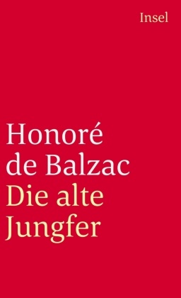 Die menschliche Komödie. Die großen Romane und Erzählungen