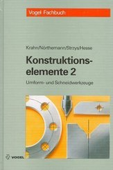 Konstruktionselemente, Tl.2, Beispielsammlung für Umform- und Schneidwerkzeuge