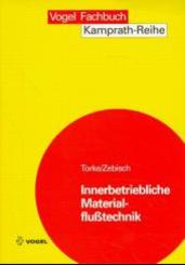 Innerbetriebliche Materialflußtechnik