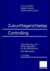 Zukunftsgerichtetes Controlling