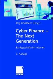 Cyber Finance, The Next Generation