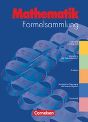 Formelsammlungen Sekundarstufe I und II - Allgemeine Ausgabe
