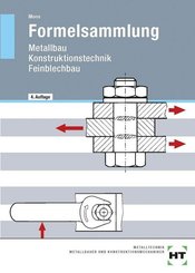 Formelsammlung Metallbau: Konstruktionstechnik - Feinblechbau