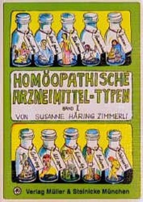 Homöopathische Arzneimittel-Typen Band 2 - Bd.2