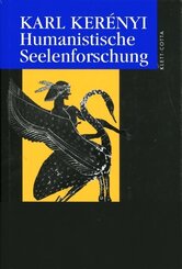 Werkausgabe / Humanistische Seelenforschung (Werkausgabe)