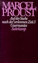Werke, Frankfurter Ausgabe: Auf der Suche nach der verlorenen Zeit; Abt.II - Tl.3