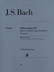 Sonaten für Flöte und Klavier (Cembalo): Johann Sebastian Bach - Flötensonaten, Band II (Drei J. S. Bach zugeschriebene Sonaten)