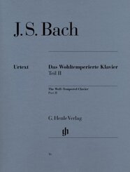 Das Wohltemperierte Klavier, mit Fingersätzen: Johann Sebastian Bach - Das Wohltemperierte Klavier Teil II BWV 870-893