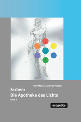 Farben: "Apotheke des Lichts" - Bd.2