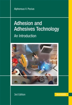 Adhesion and Adhesives Technology: An Introduction