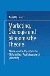 Marketing, Ökologie und ökonomische Theorie