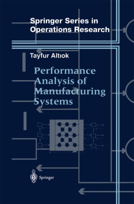 Performance Analysis of Manufacturing Systems