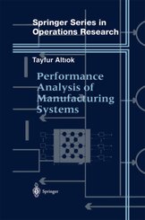 Performance Analysis of Manufacturing Systems