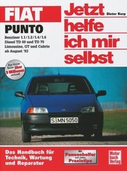 Jetzt helfe ich mir selbst: Fiat Punto (ab August '93)