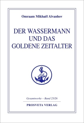 Der Wassermann und das Goldene Zeitalter