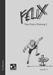 Felix A Das Extra-Training 1, m. 1 Buch - Tl.1