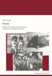 Rojbas, Einführung in die kurdische Sprache: Schlüssel und Wörterverzeichnis