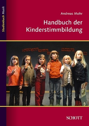 Handbuch der Kinderstimmbildung