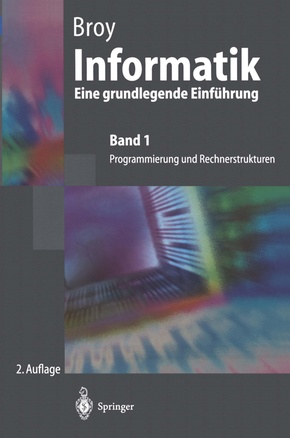 Informatik Eine grundlegende Einführung