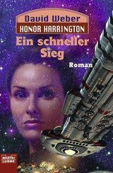 Honor Harrington - Ein schneller Sieg