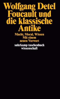 Foucault und die klassische Antike