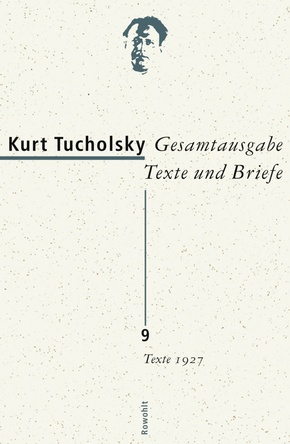 Gesamtausgabe, Texte und Briefe: Texte 1927