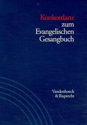 Konkordanz zum Evangelischen Gesangbuch. Studienausgabe
