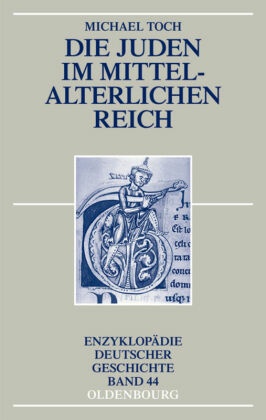 Die Juden im mittelalterlichen Reich