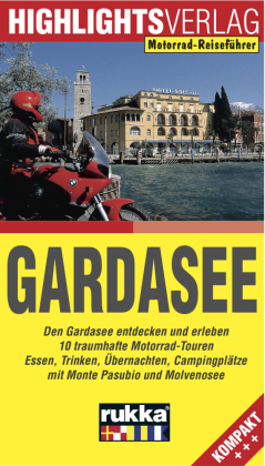 Lust auf . . .: Gardasee