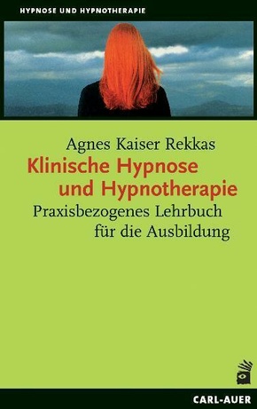 Klinische Hypnose und Hypnotherapie