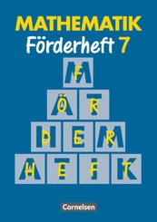Mathematik, Neue Ausgabe für Sonderschulen, Förderhefte: Mathematik Förderschule - Förderhefte - Band 7