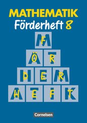 Mathematik, Neue Ausgabe für Sonderschulen, Förderhefte: Mathematik Förderschule - Förderhefte - Band 8