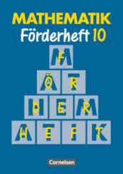 Mathematik, Neue Ausgabe für Sonderschulen, Förderhefte: Mathematik Förderschule - Förderhefte - Band 10